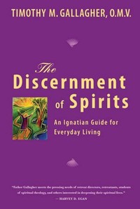 Picture of The Discernment of Spirits: An Ignatian Guide for Everyday Living